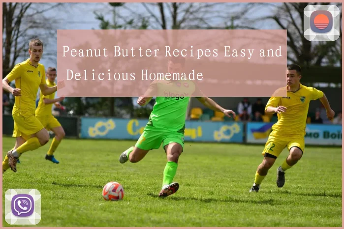 Peanut Butter Recipes Easy and Delicious Homemade